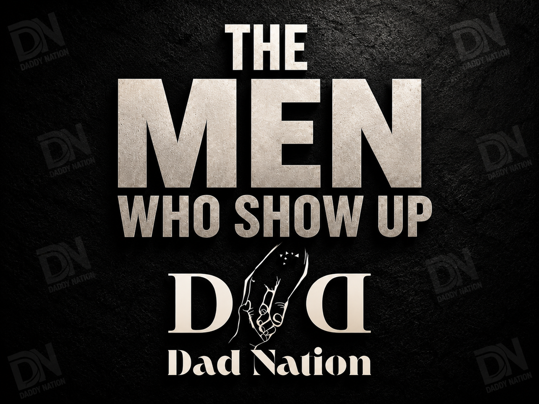 The Men Who Show Up